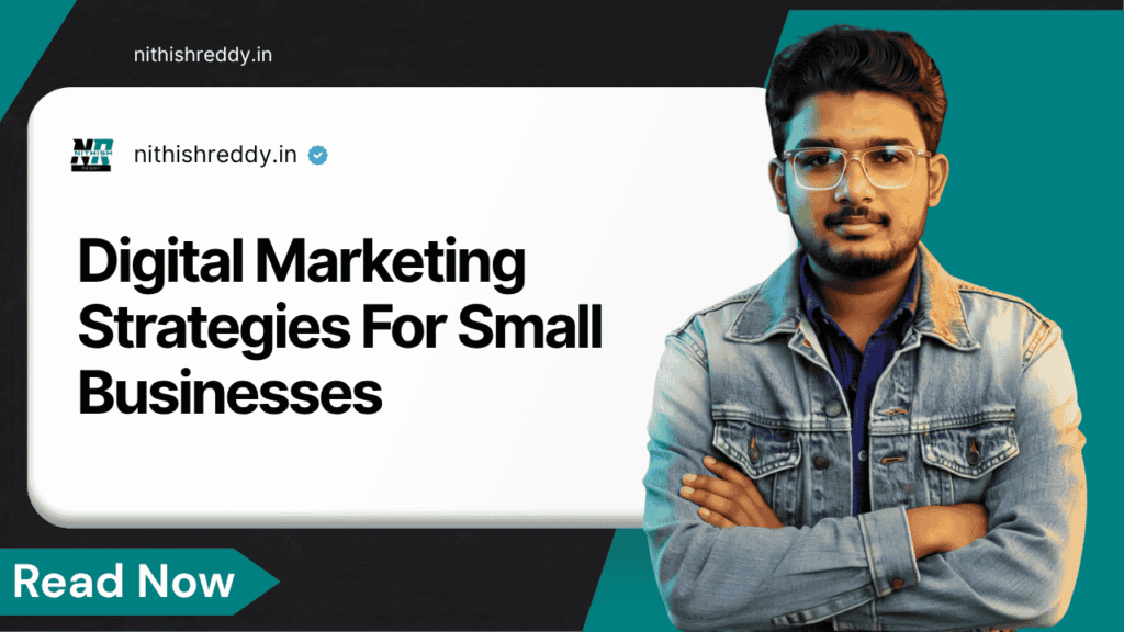 Digital Marketing Strategies For Small Businesses