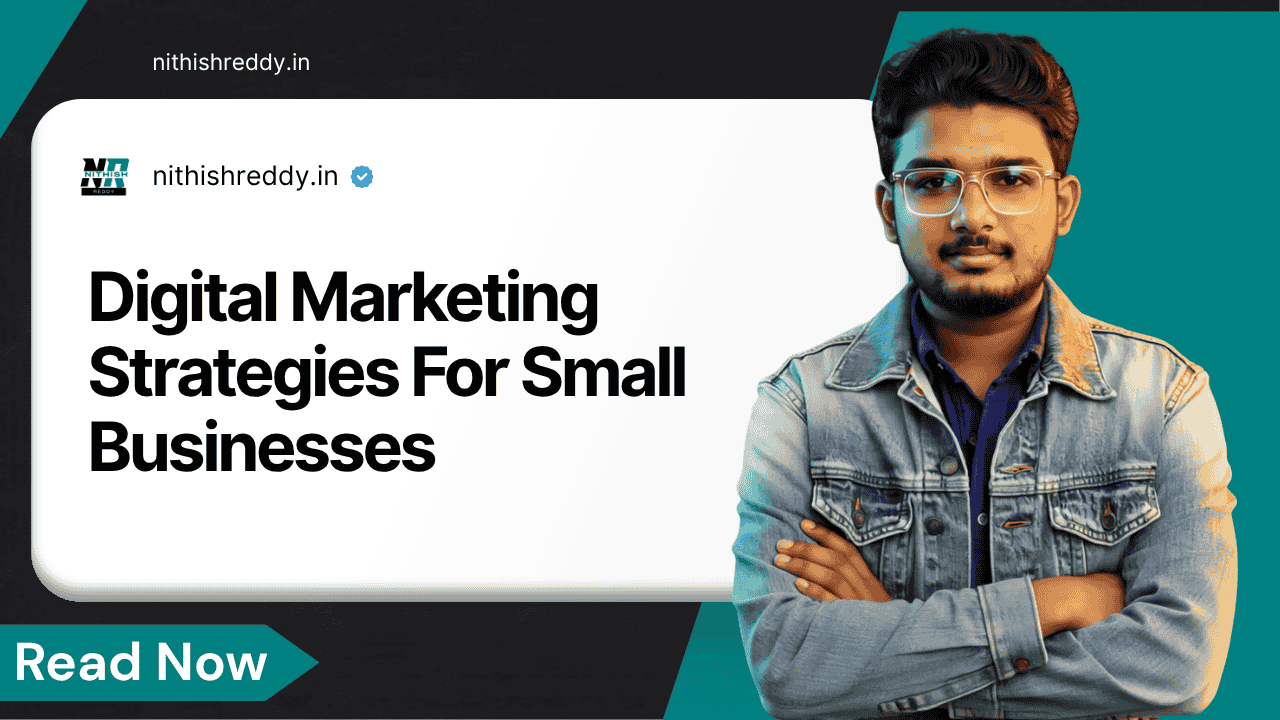 Digital Marketing Strategies For Small Businesses
