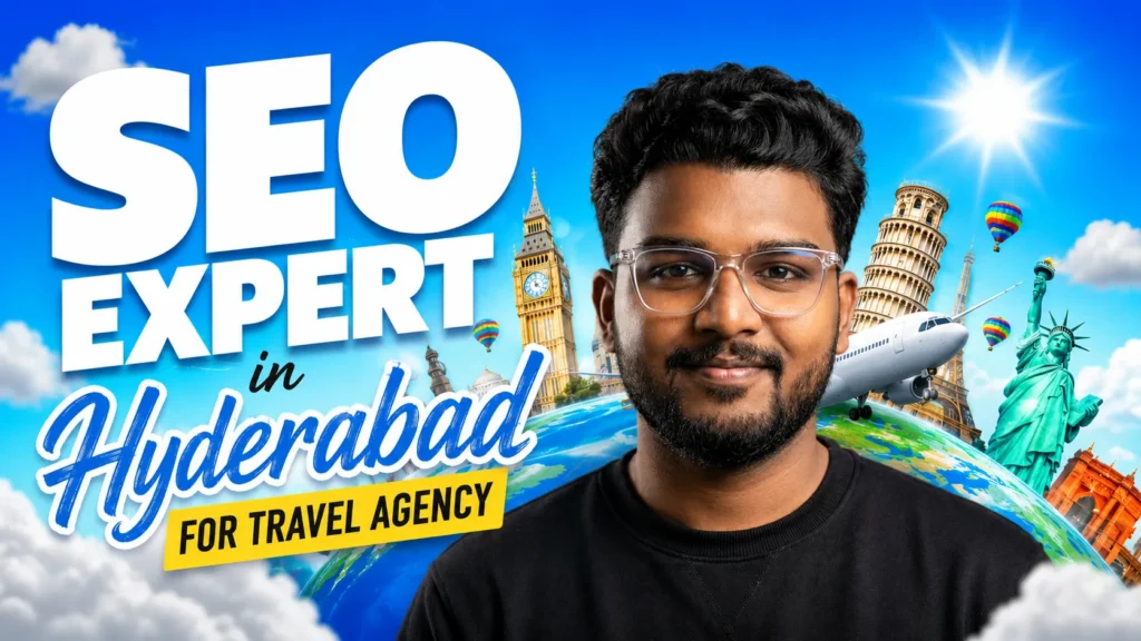 SEO expert in Hyderabad for travel agency
